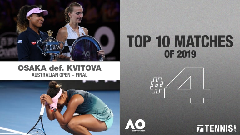 2019 Top Matches, No. 4: Osaka d. Kvitova, Australian Open final