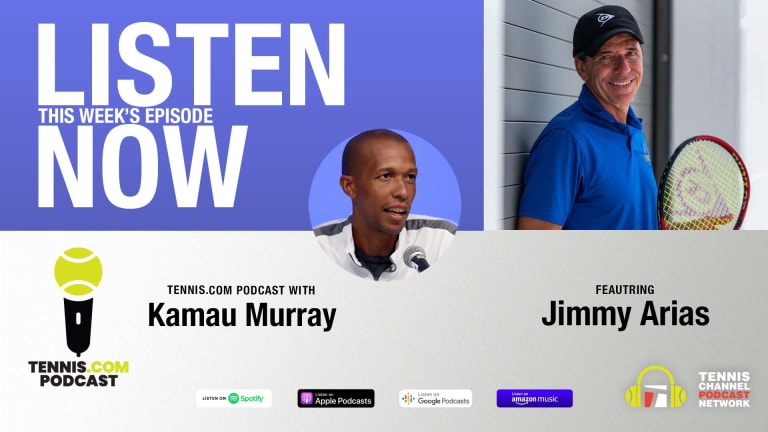 Tennis.com Podcast - Jimmy Arias