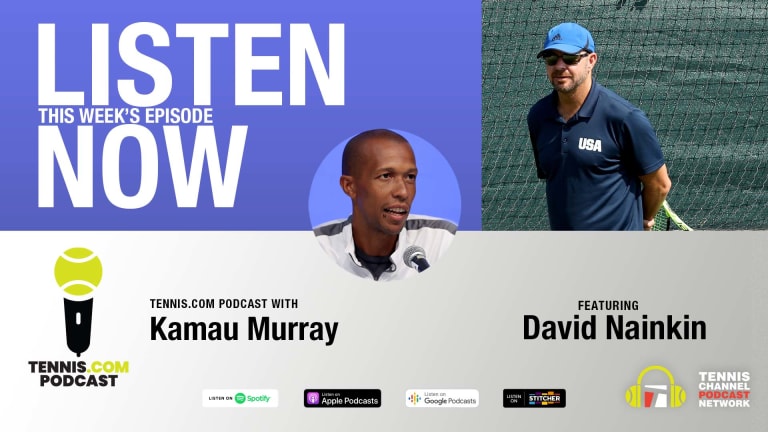 Tennis.com Podcast - David Nainkin