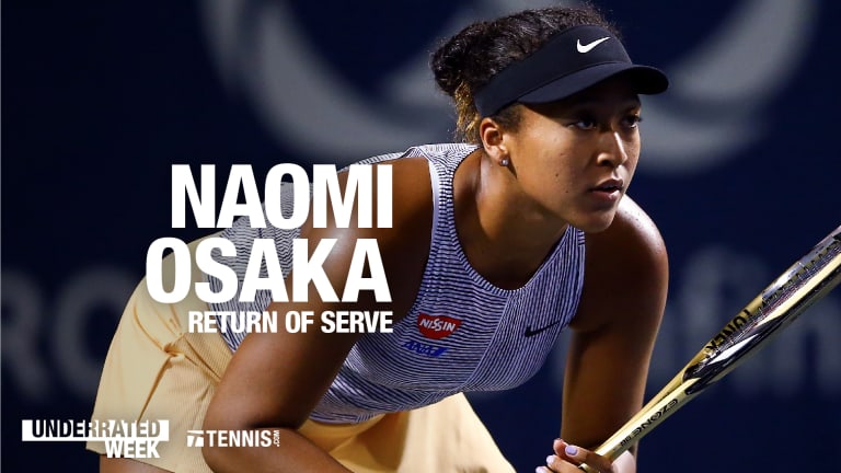 Underrated Traits of the Greats: Naomi Osaka's return of serve