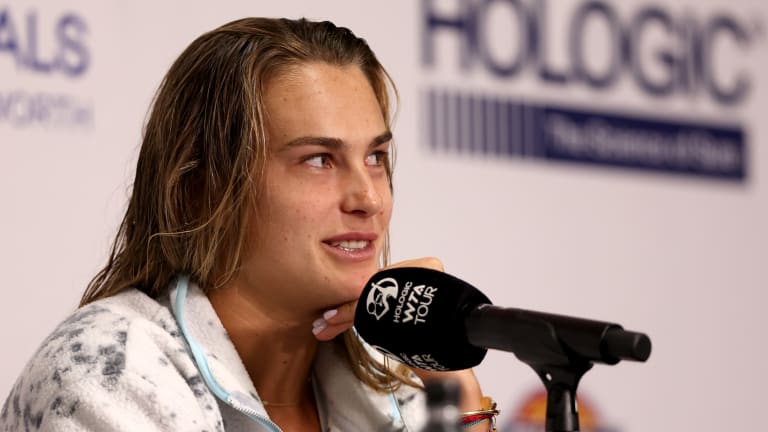 Sabalenka was her charmingly unfiltered self as she met the press in Fort Worth on Saturday.