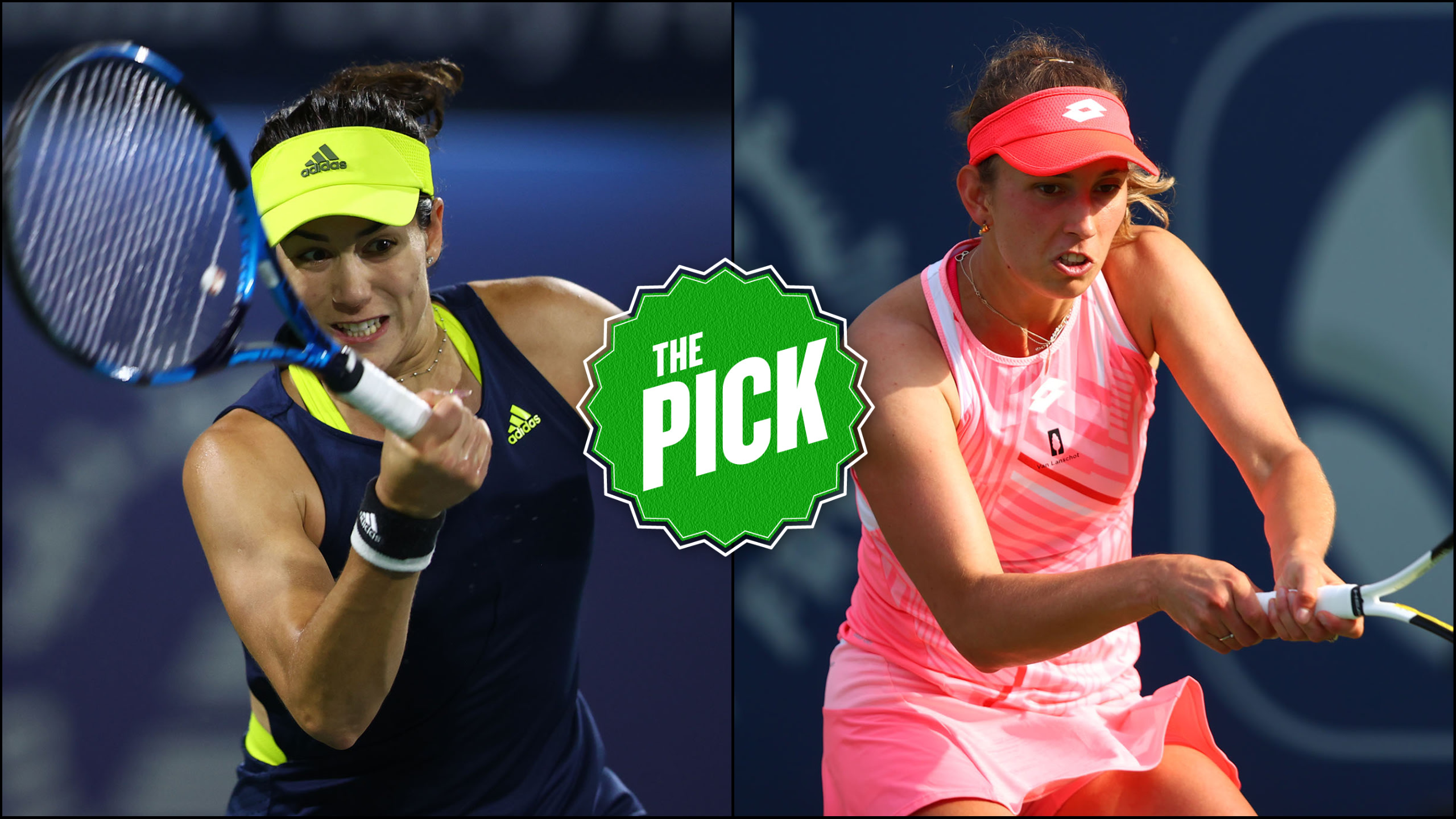 The Pick Garbiñe Muguruza vs. Elise Mertens, WTA Dubai semifinal