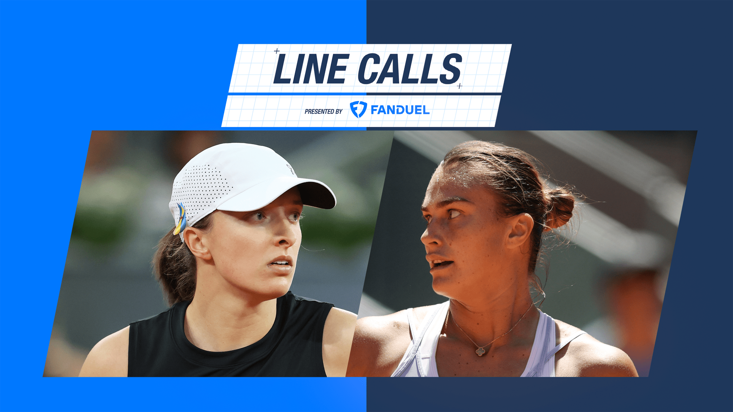 Line Calls, presented by FanDuel Aryna Sabalenka vs